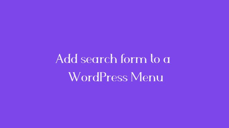 Add search form to a WordPress Menu