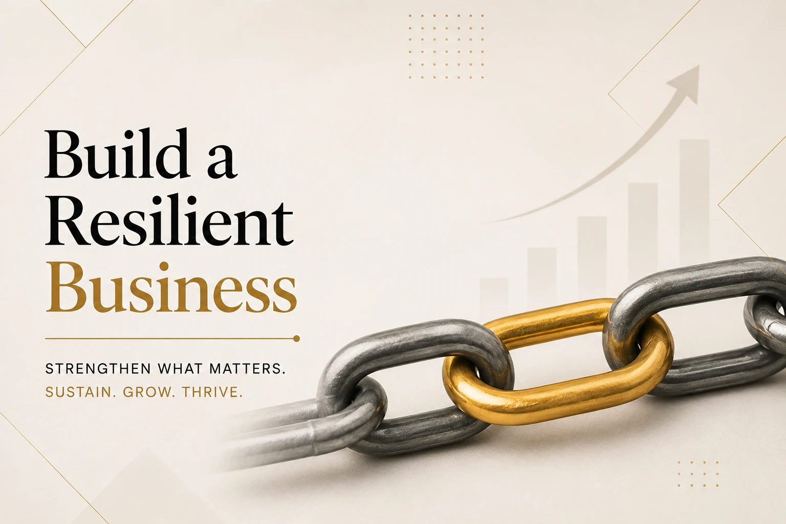 Build a resilient business
